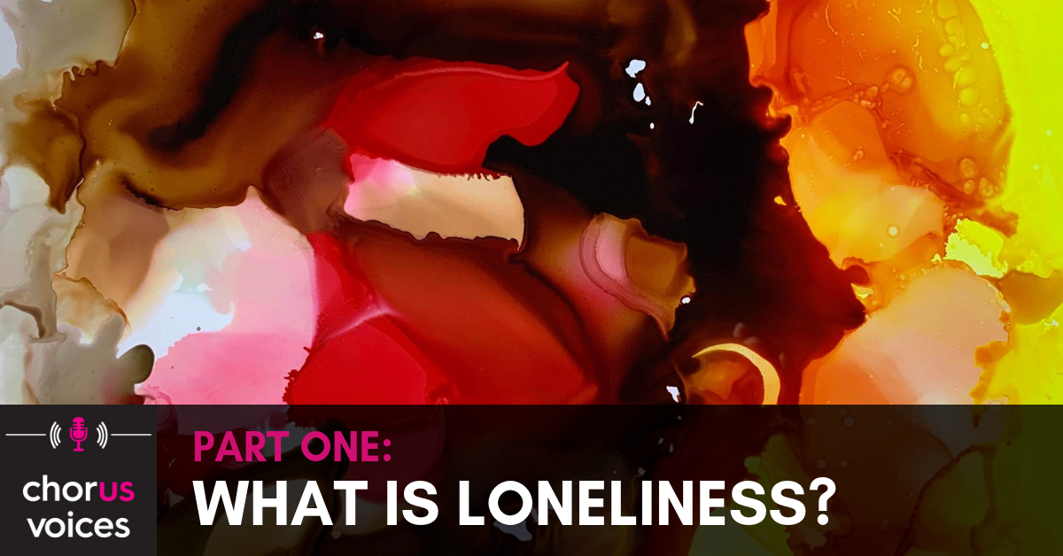What is Loneliness?