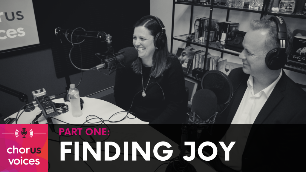 Chorus Voices Ep 38: Dementia journey part 1: Finding joy